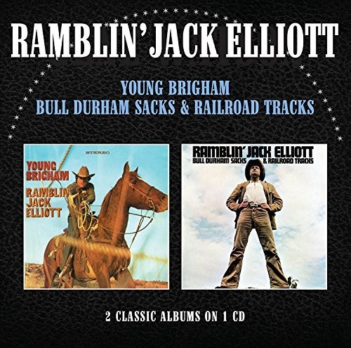 Young Brigham/Bull Durham Sacks & Railroad Tracks|Ramblin' Jack Elliott