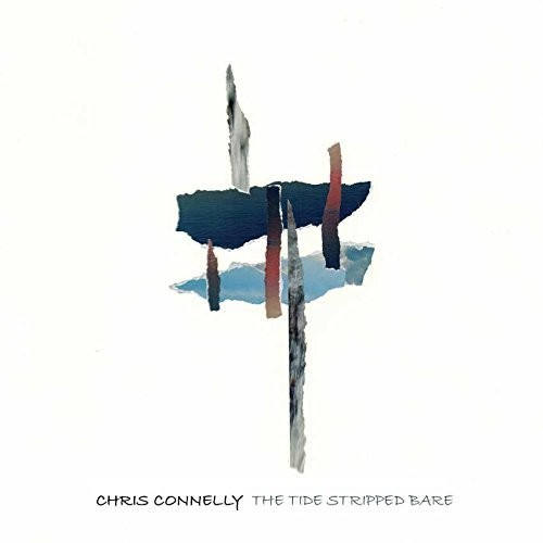 The Tide Stripped Bare|Chris Connelly