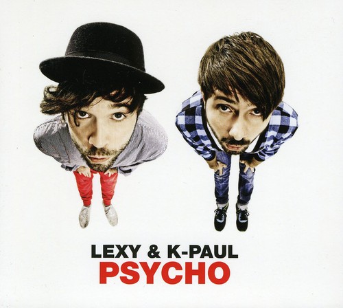 Psycho|Lexy & K-Paul