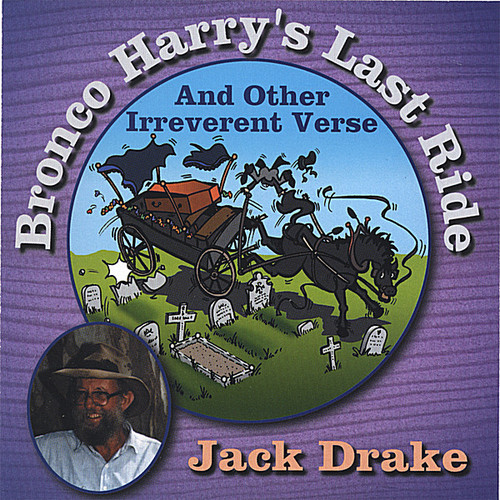 Bronco Harry's Last Ride|Jack Drake
