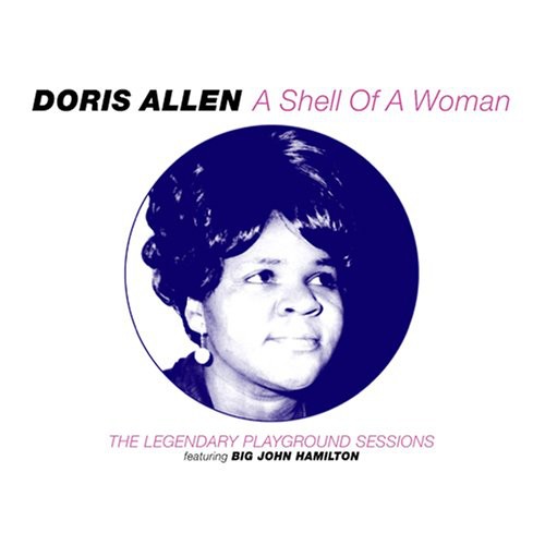 Shell of a Woman|Doris Allen