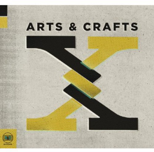 Arts and Crafts: X