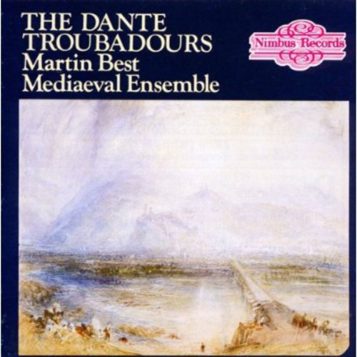 Dante Troubadours Medieval Music