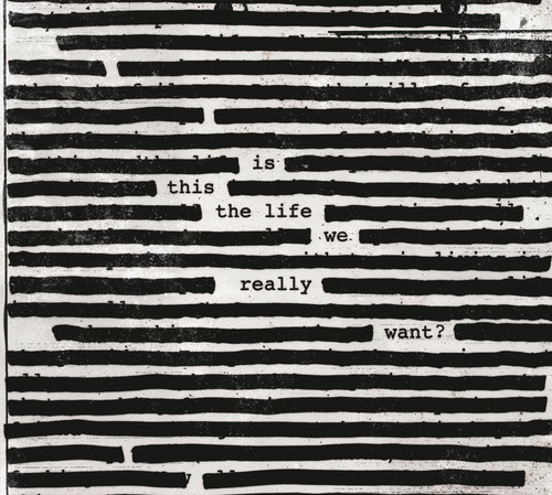 Is This The Life We Really Want? [Explicit Content]