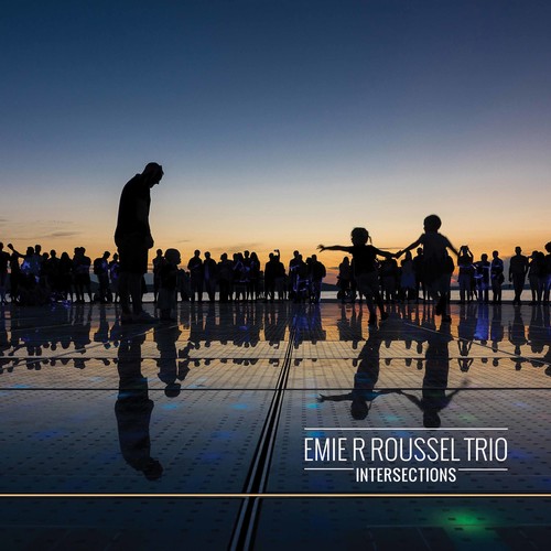 Intersections|Emie R. Roussel Trio