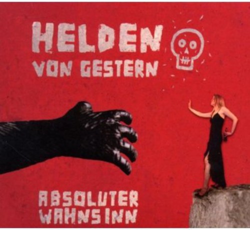 Absoluter Wahnsinn|Helden Von Gestern
