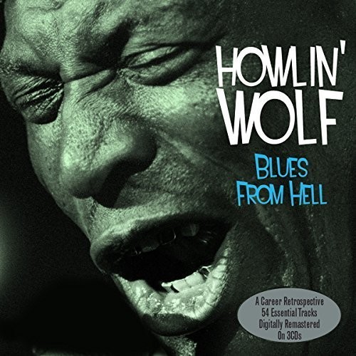 Blues from Hell|Howlin' Wolf