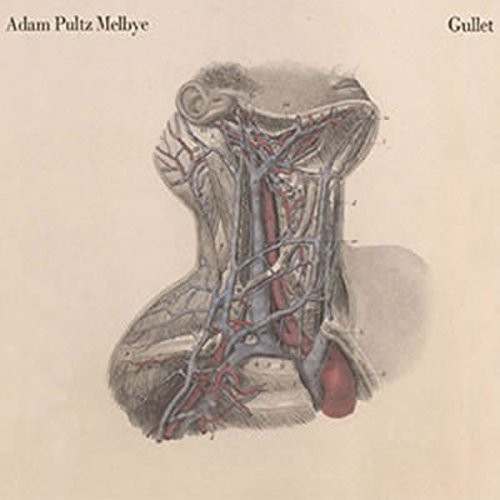 Gullet|Adam Pultz Melbye
