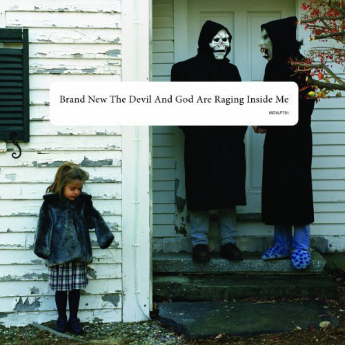 Devil and God Are Raging Inside Me|Brand New (Alternative)