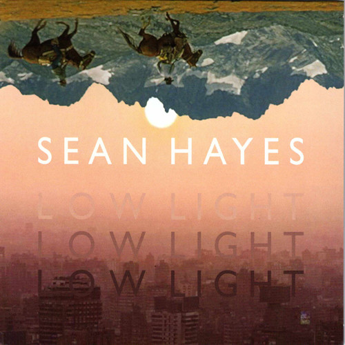 Low Light|Sean Hayes