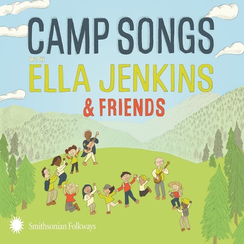 Camp Songs With Ella Jenkins & Friends