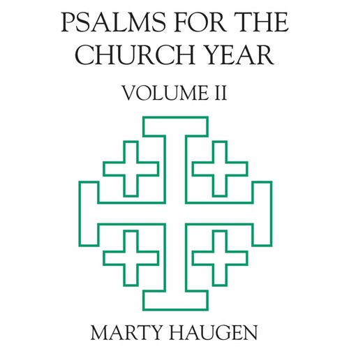 Psalms for the Church Year, Vol. 2|Marty Haugen
