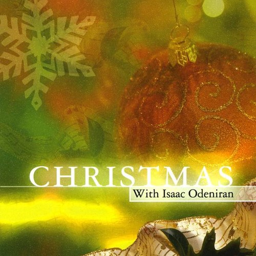 Christmas With Isaac Odeniran|Isaac Odeniran