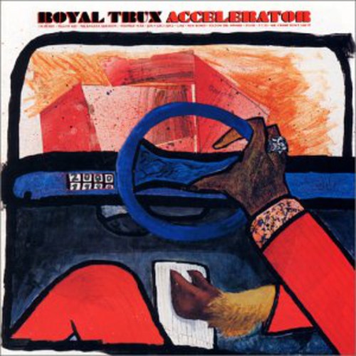 Accelerator|Royal Trux