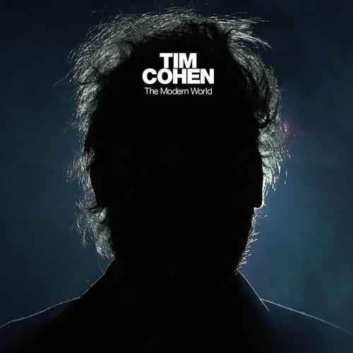 The Modern World|Tim Cohen (Fresh & Onlys)