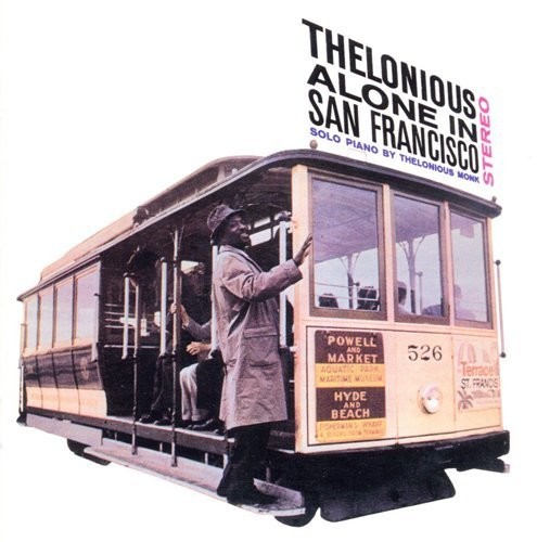 Thelonious Alone In San Francisco