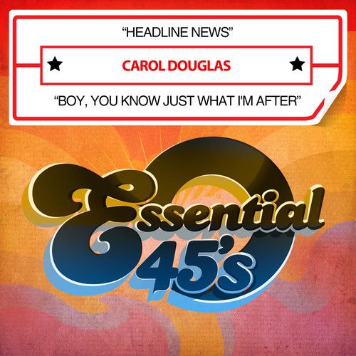 Headline News /  Boy, You Know Just What I'm After