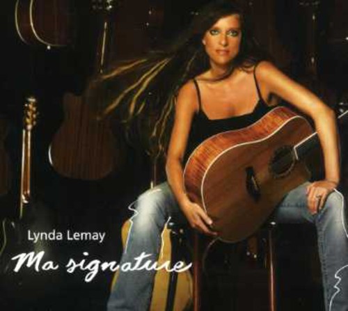 Ma Signature|Lynda Lemay