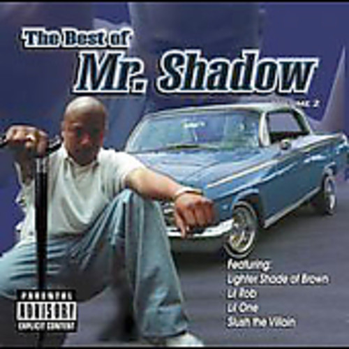 The Best Of Mr. Shadow, Vol. 2 [Explicit Content]