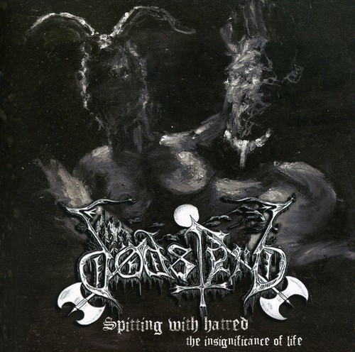 Splitting with Hatred the Insignificance of Life