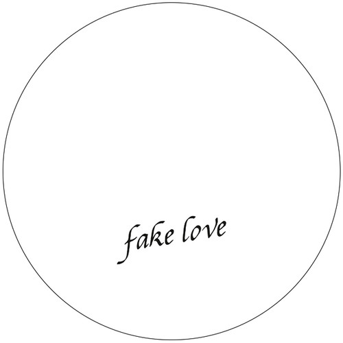 Fake Love Vol. 1