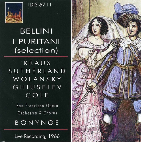 Bellini: I Puritani Selection