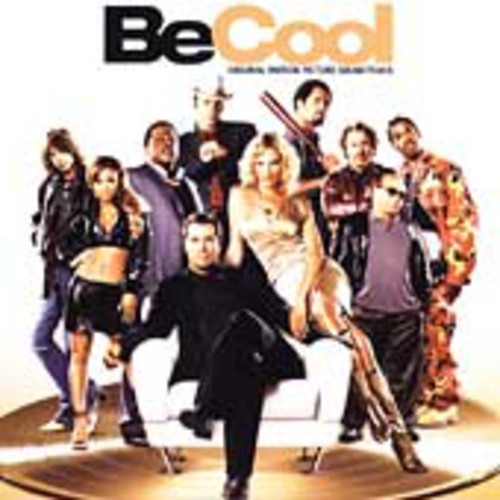 Be Cool (Original Soundtrack)