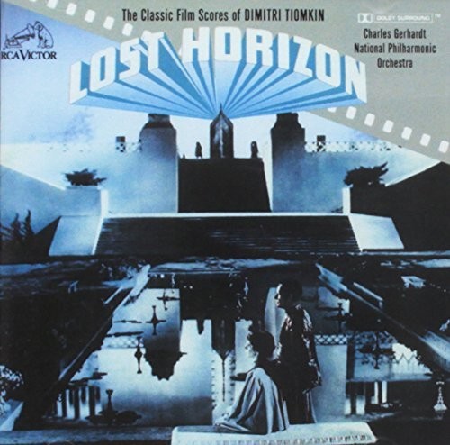 Lost Horizon: The Classic Film Scores of Dmitri Tiomkin