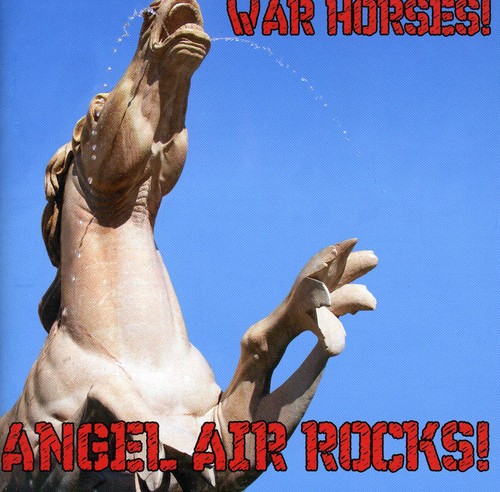 War Horses: Angel Air Rocks!|Various Artists