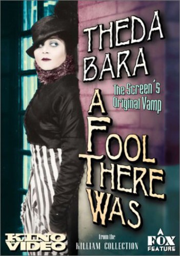 A Fool There Was
