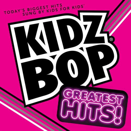 Kidz Bop Greatest Hits