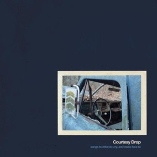 Songs to Drive to Cry to & Make Love