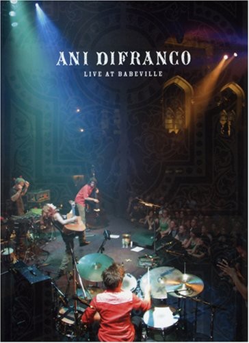 Ani DiFranco: Live at Babeville