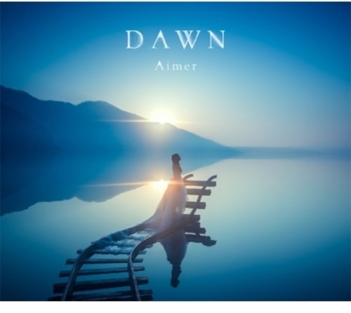 Dawn|Aimer