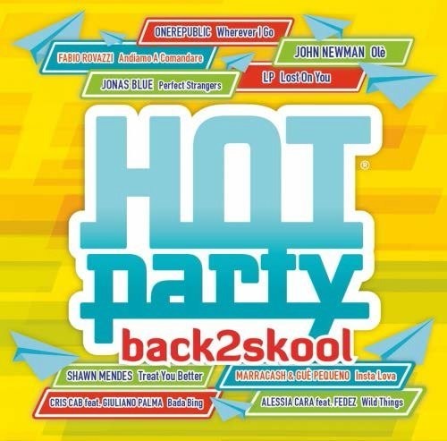 Hot Party Back2Skool 2016 /  Various [Import]