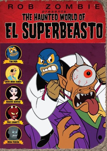 The Haunted World Of El Superbeasto