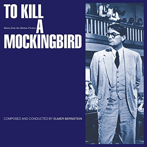 To Kill a Mockingbird|Elmer Bernstein