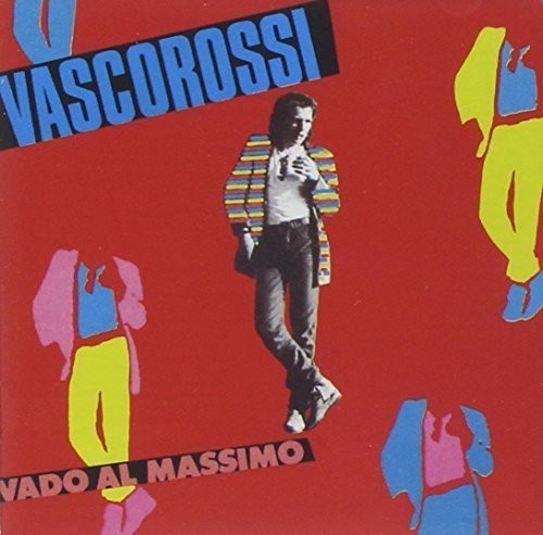 Vado al Massimo|Vasco Rossi