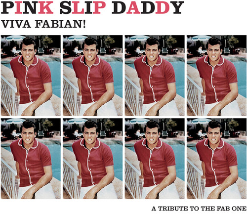 Viva Fabian! EP|Pink Slip Daddy