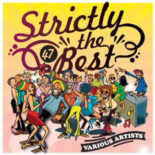 Strictly The Best, Vol. 47