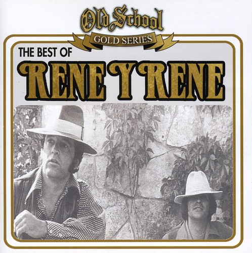 The Best Of Rene Y Rene