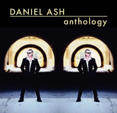 Anthology|Daniel Ash