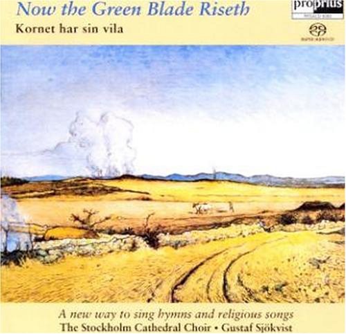 Now the Green Blade Riseth