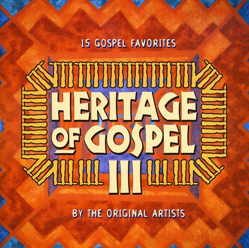 Celebrate The Heritage Of Gospel III