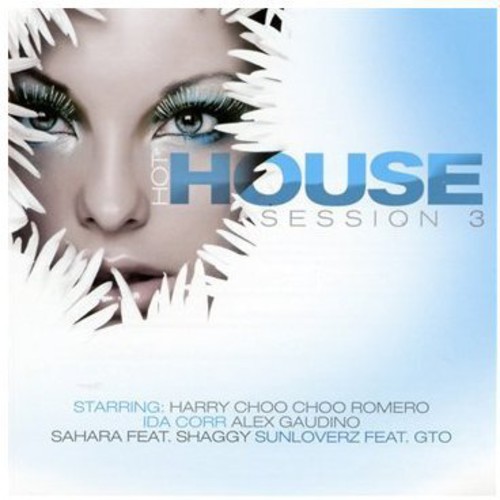 Hot House Session 3 /  Various