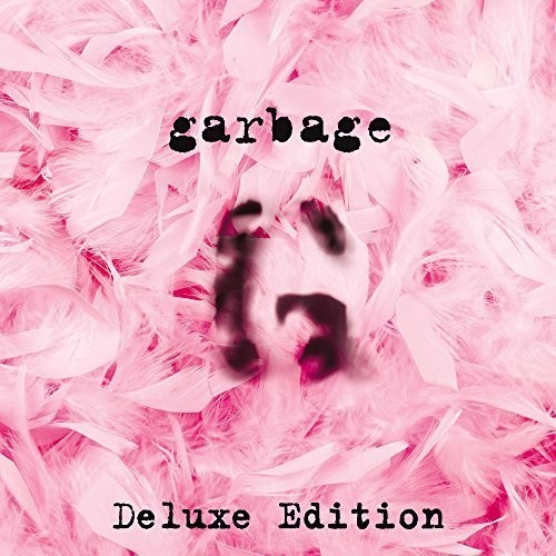 Garbage (20th Anniversary Edition)