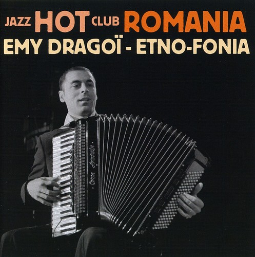 Etno-Fonia: Jazz Hot Club Romania