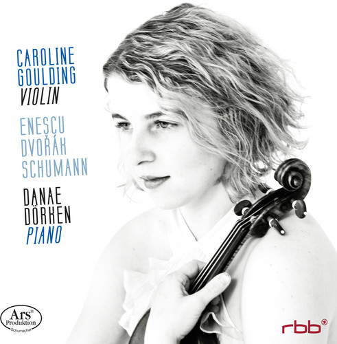 Dvorak, Enescu & Schumann: Violin Sonatas