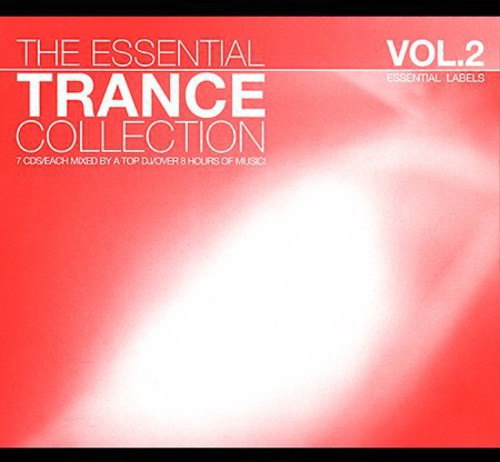 The Essential Trance Collection, Vol.2