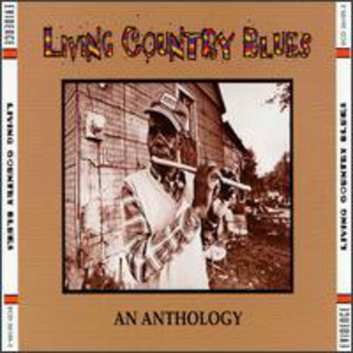 Living Country Blues: An Anthology